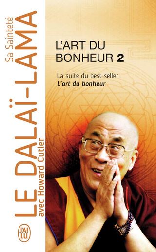 L'Art du bonheur tome 2, Dalaï Lama